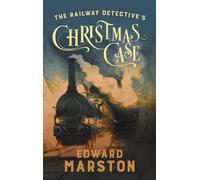 The Railway Detective's Christmas Case