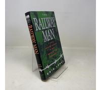 The Railway Man: A Pow's Searing Account of War, Brutality and Forgiveness