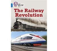 The Railway Revolution by Jo Nelson Paperback Book Jo Nelson, (Auteur)