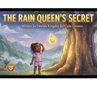 THE RAIN QUEEN'S SECRET
