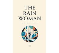 The Rain Woman And Other Bilingual German-English Stories