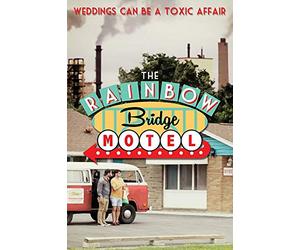 The Rainbow Bridge Motel
