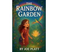 The Rainbow Garden