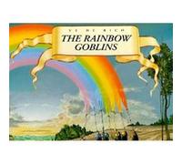 The Rainbow Goblins by Ul De Rico Ul De Rico (Auteur)
