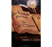 The Rainbow Machine Amdrew T. Austin (Auteur)