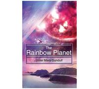 The Rainbow Planet