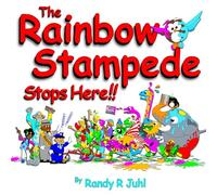 The Rainbow Stampede Stops Here: 3rd in a Series, Kids Rhyming Reading Books, Children's Books Ages 3-5 Rhyming, Full of Zoo Animals, Color Chaos, and Giggles!!