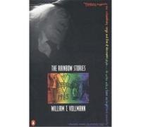 The Rainbow Stories, Contemporary American Fiction Series William T. Vollmann (Auteur)