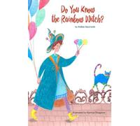 The Rainbow Witch
