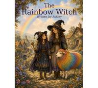 The Rainbow Witch