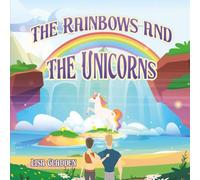 The Rainbows and the Unicorns