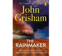 The Rainmaker: A gripping crime thriller from the Sunday Times bestselling author of mystery and suspense