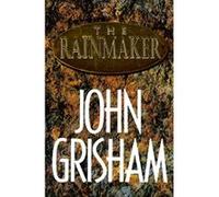 The Rainmaker John Grisham (Auteur)