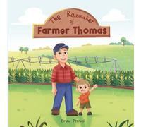 The Rainmaker of Farmer Thomas