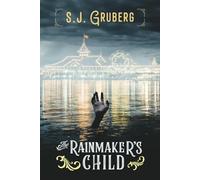 The Rainmaker's Child