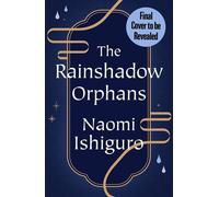 The Rainshadow Orphans The must-read fantasy novel of 2026, from a captivating new voice in the genre - Naomi Ishiguro - Simon & Schuster UK - ebook (ePub) - Livre