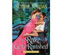 The Rake Gets Ravished by Sophie Jordan Paperback Book Sophie Jordan (Auteur)