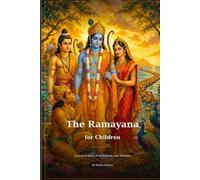 The Ramayana for Children: A Picture-Story from Valmiki and Tulsidas
