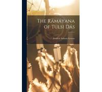 The Rámáyana Of Tulsi Dás