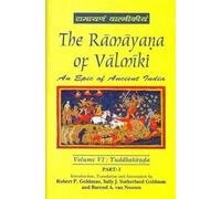 The Ramayana of Valmiki: v. VI: Vol. 6 : Yuddhakanda in 2 parts