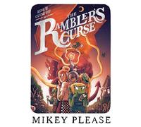 The Rambler’s Curse - Mikey Please - HarperCollinsChildren’sBooks - ebook (ePub) - Livre
