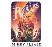 The Rambler’s Curse - Mikey Please - HarperCollinsChildren’sBooks - ebook (ePub) - Livre