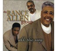 The Rance Allen Group - All The Way