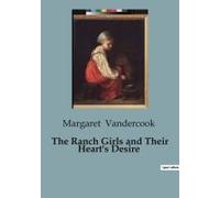 The Ranch Girls And Their Heart's Desire