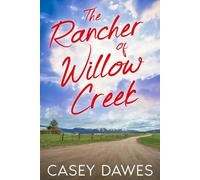 The Rancher of Willow Creek