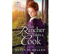 The Rancher Takes A Cook