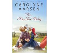 The Rancher's Baby: A Sweet Christian Romance