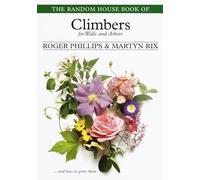 The Random House Book of Climbers for Walls and Arbors