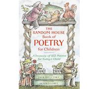 The Random House Book of Poetry for Children