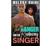 The Ranger and The Runaway Singer: An Opposites Attract BWWM Small Town Romance