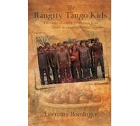 The Rangity Tango Kids: The story of a fifth-generation farm family in rural California