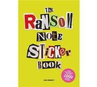 The Ransom Note Sticker Book