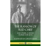 The Ransom Of Red Chief
