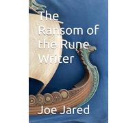 The Ransom of the Rune Writer