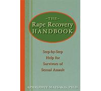 The Rape Recovery Handbook by Aphrodite Matsakis Aphrodite Matsakis (Auteur)