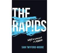 The Rapids by Sam TwyfordMoore Sam TwyfordMoore (Auteur)