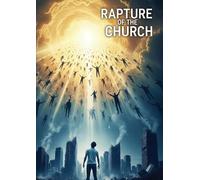The Rapture of The Church