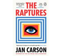 The Raptures: ‘Original and exciting, terrifying and hilarious’ Sunday Times Ireland
