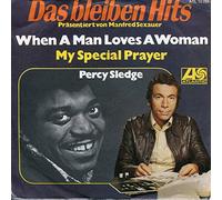 The Rascals, Percy Sledge - When A Man Loves A Woman / My Special Prayer