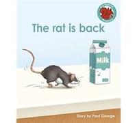 The rat is back by Paul George Capstone Global Library Ltd (Auteur)