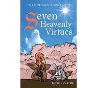 The Rat Reverend Clancy And The Seven Heavenly Virtues