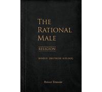 The Rational Male (Band IV): Religion