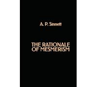 The Rationale of Mesmerism
