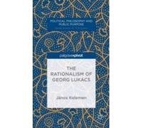 The Rationalism Of Georg Lukács