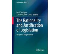 The Rationality And Justification Of Legislation