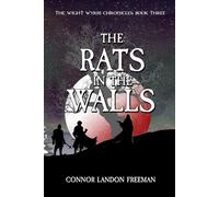 The Rats in the Walls: The Wight Wyrm Chronicles, Book Three